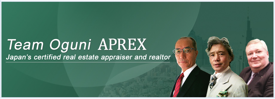 Team Oguni APREX Japan's certified real estate appraiser and realtor